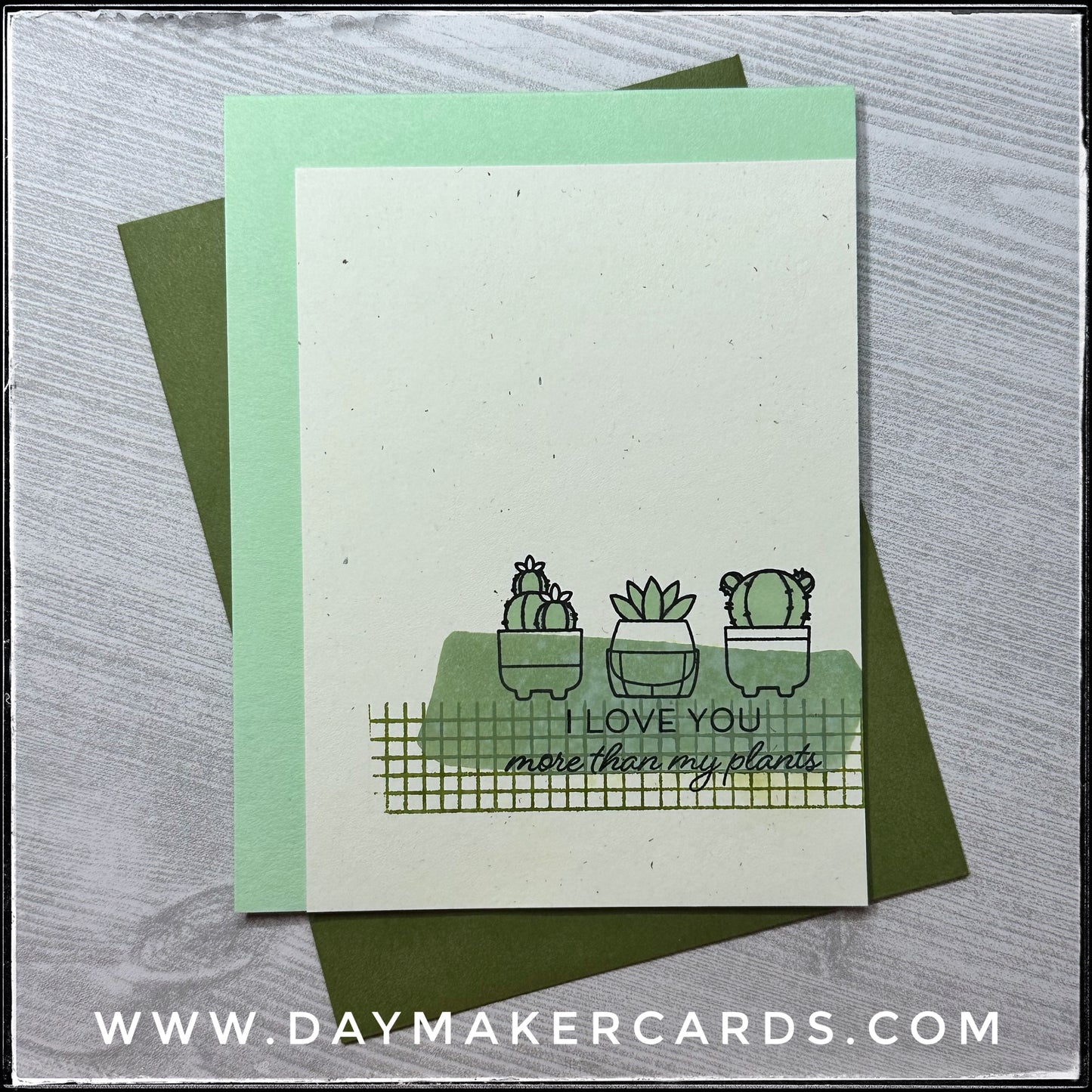 More Than My Plants Handmade Card
