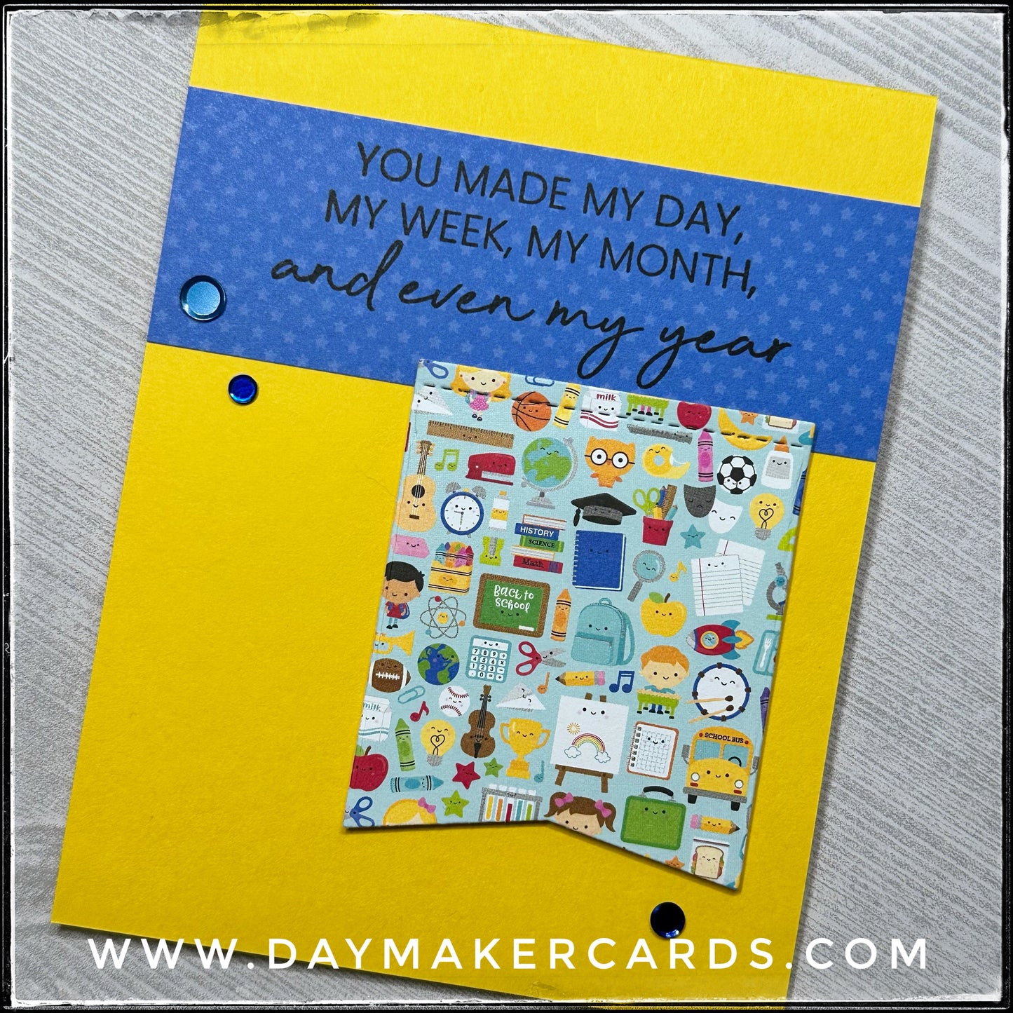 Made My Day Handmade Card