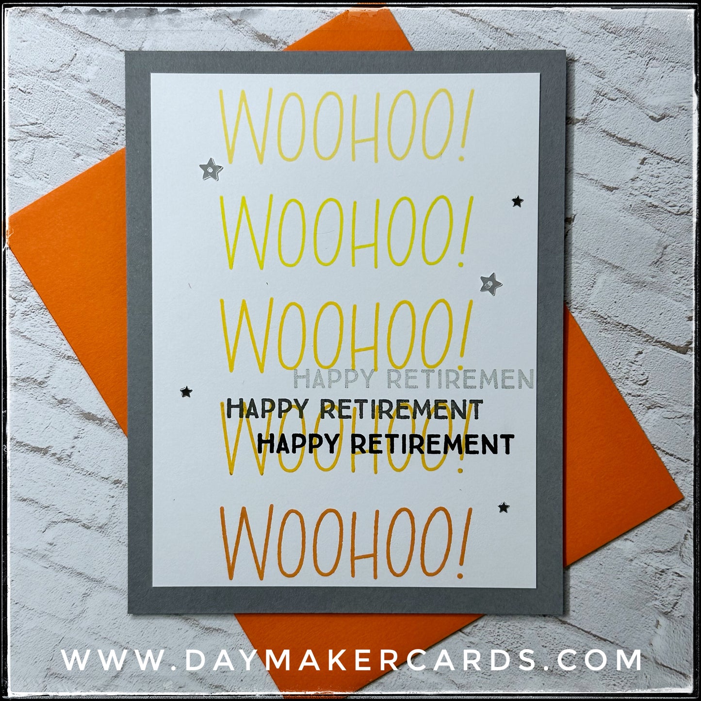 Woohoo! Happy Retirement Handmade Card