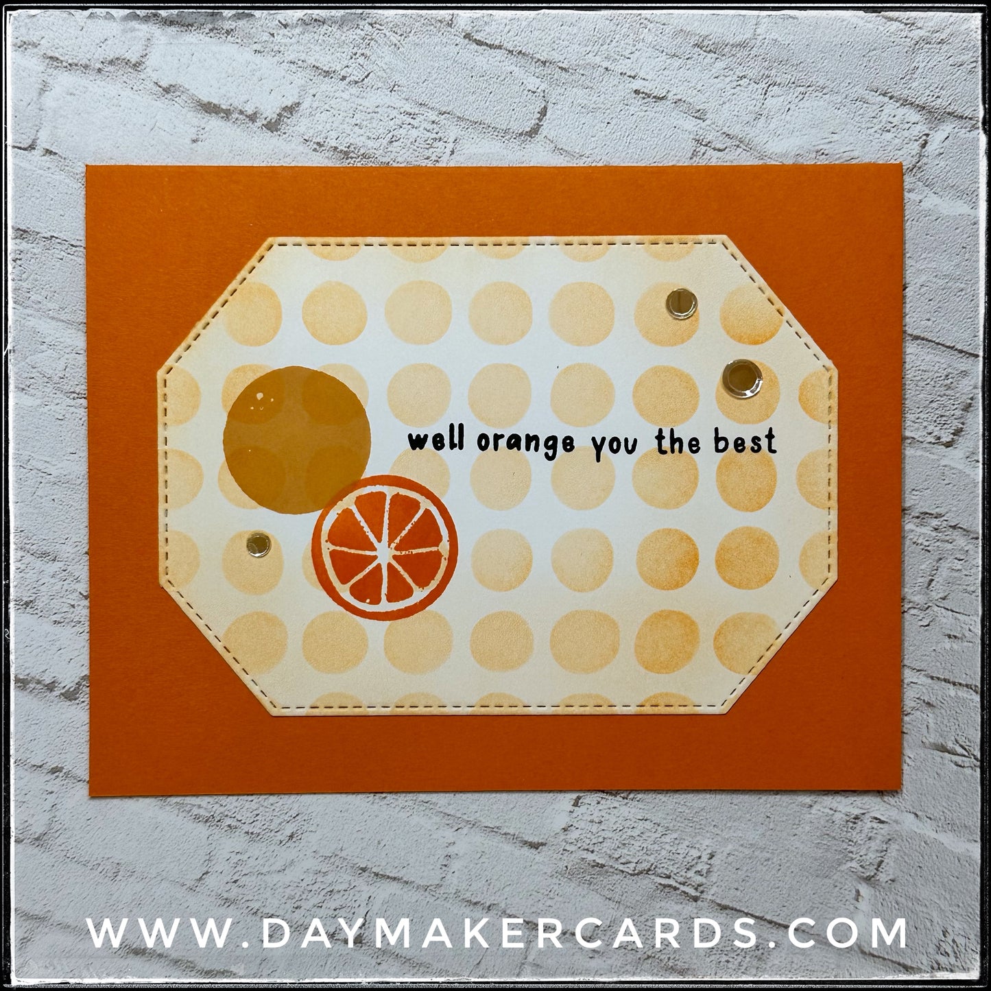 Orange You The Best Handmade Card