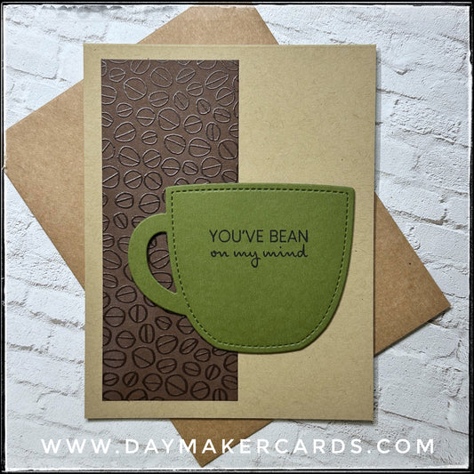 You've Bean On My Mind Handmade Card