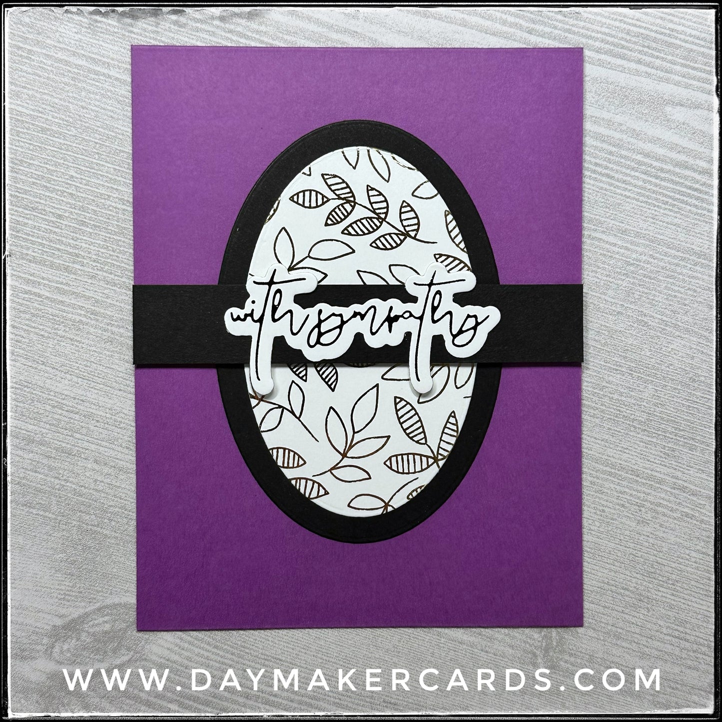 Foiled With Sympathy Handmade Card