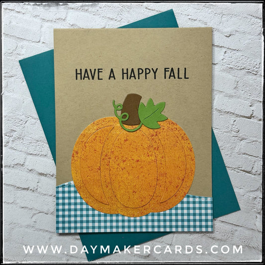 Have A Happy Fall Handmade Card