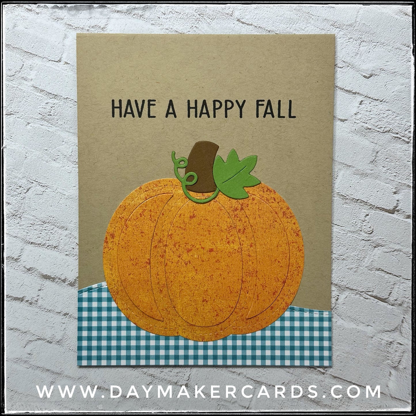 Have A Happy Fall Handmade Card