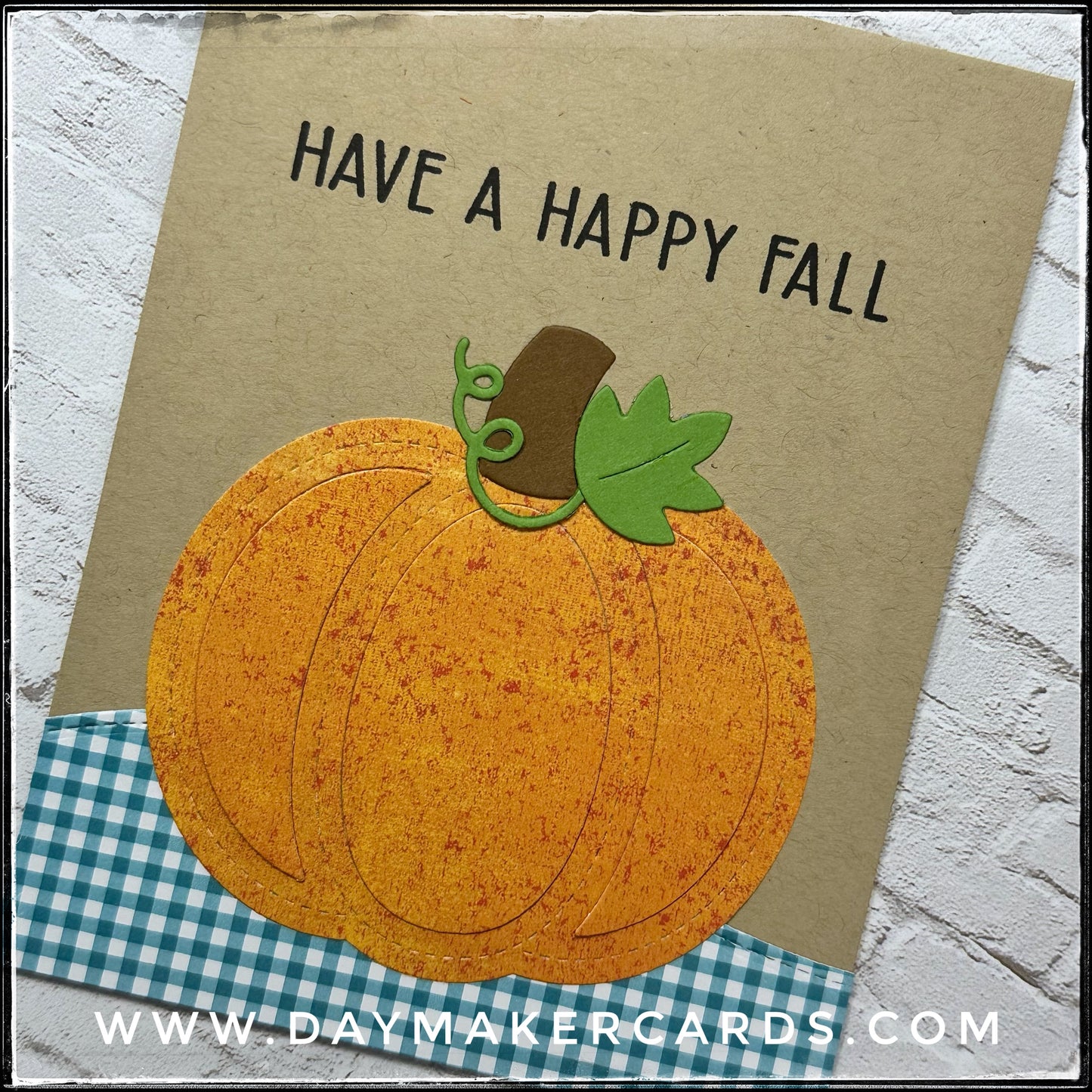 Have A Happy Fall Handmade Card