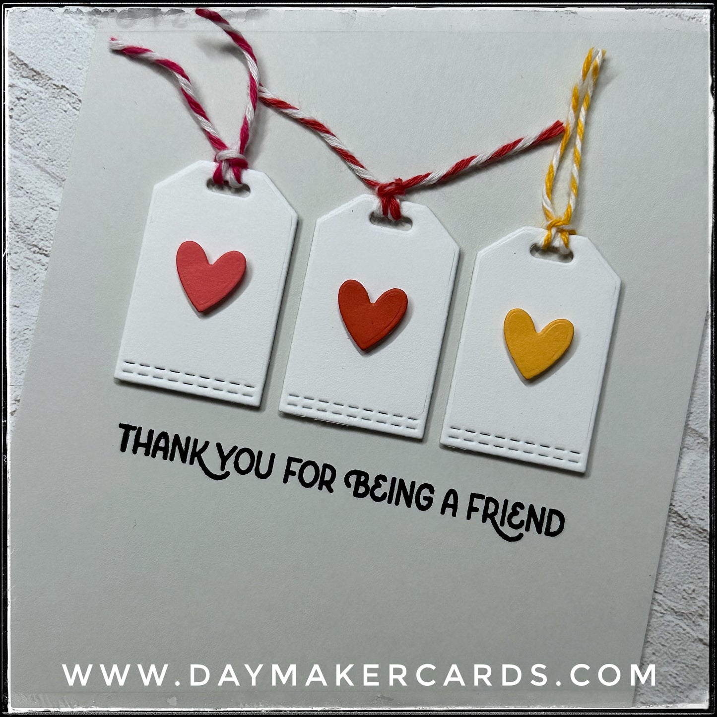 Thank You For Being A Friend Handmade Card