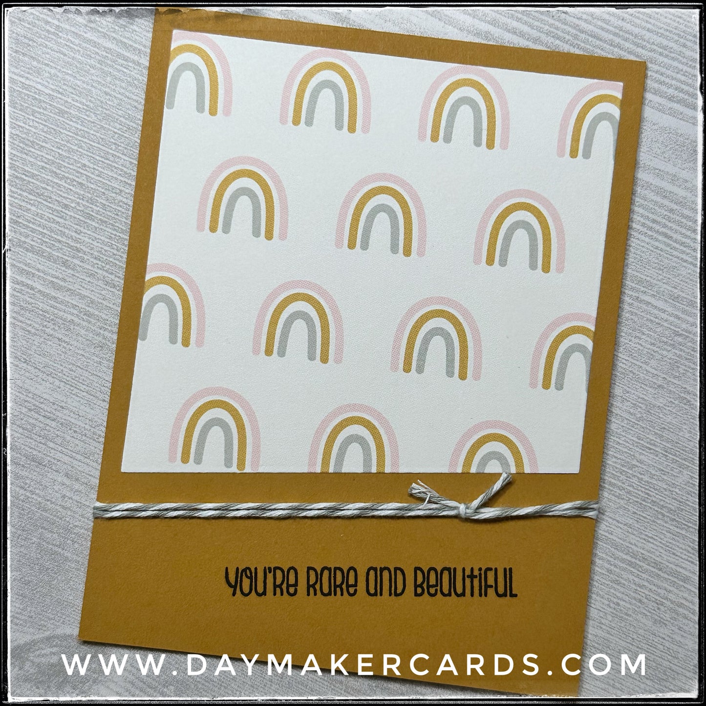 You're Rare and Beautiful Handmade Card
