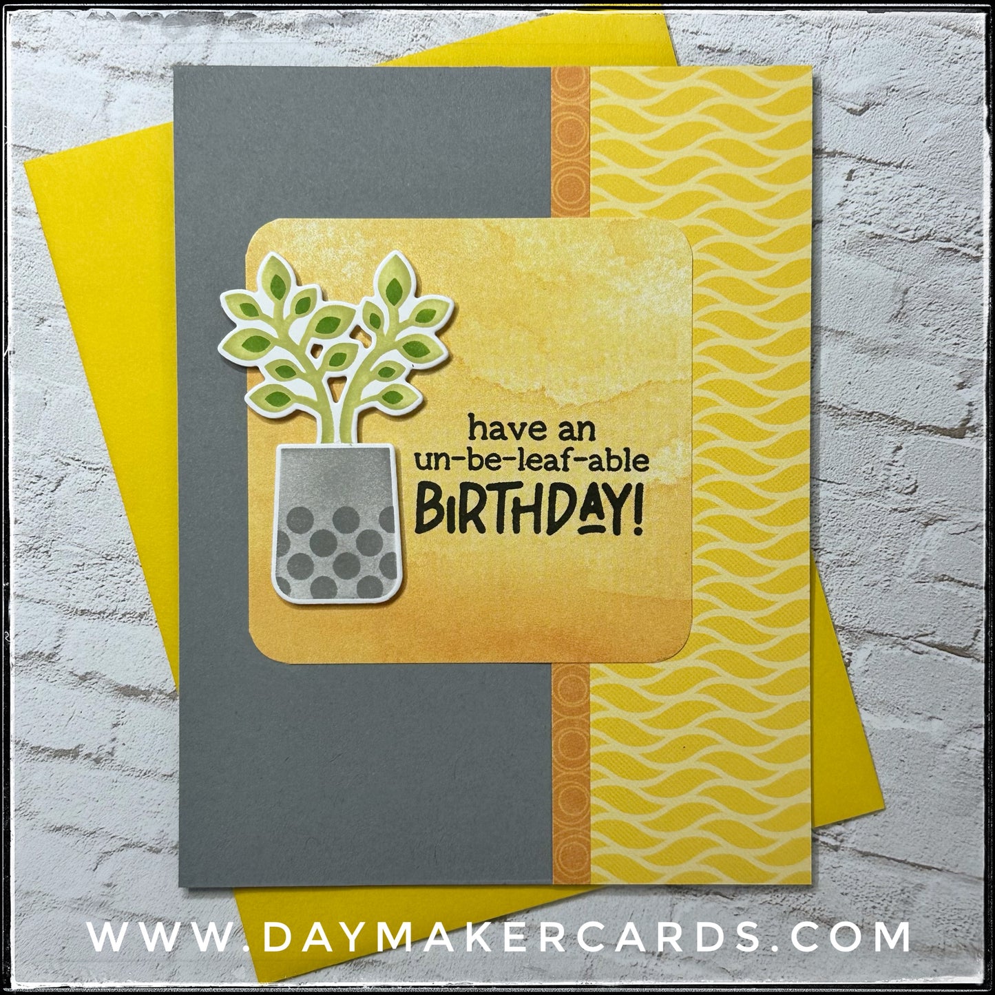 Un-Be-Leaf-Able Birthday Handmade Card