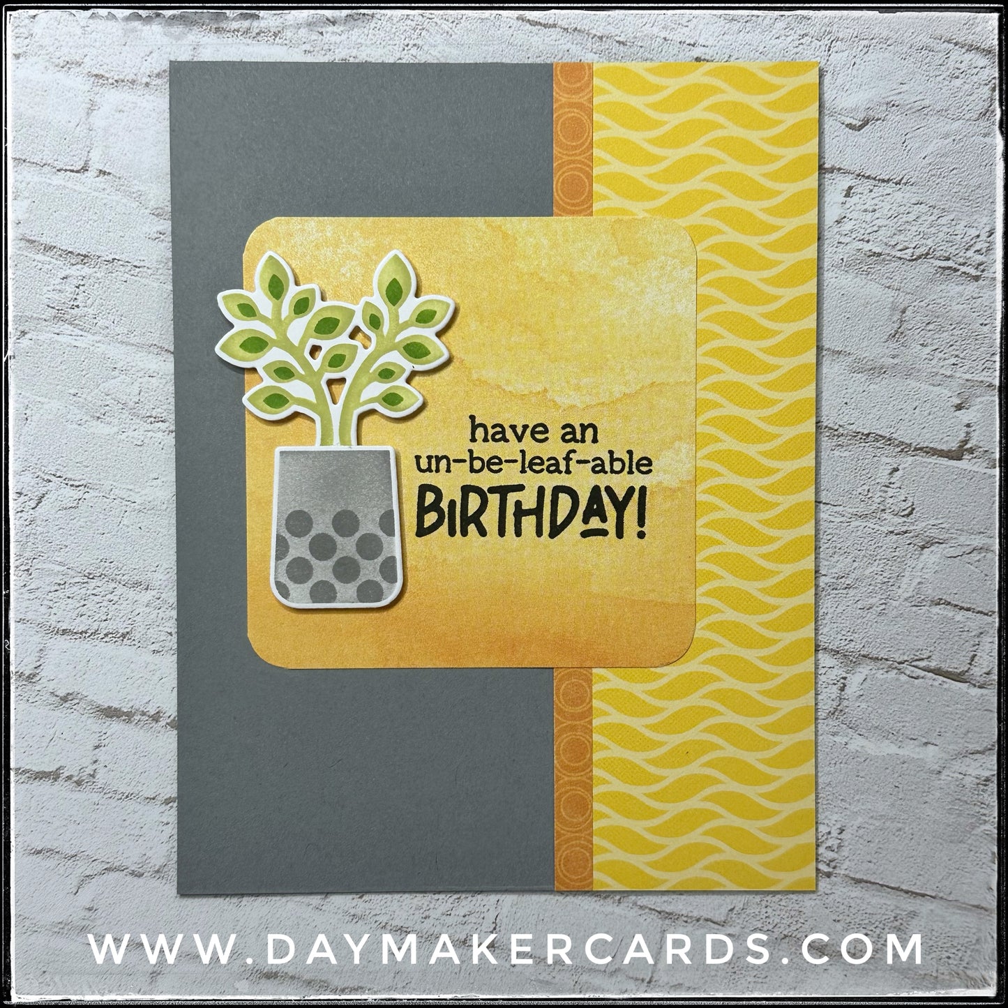 Un-Be-Leaf-Able Birthday Handmade Card