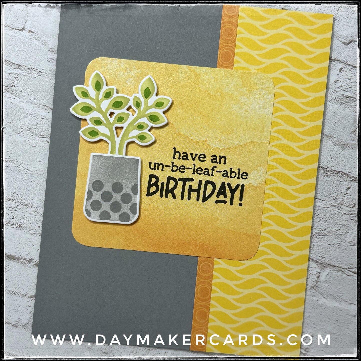 Un-Be-Leaf-Able Birthday Handmade Card