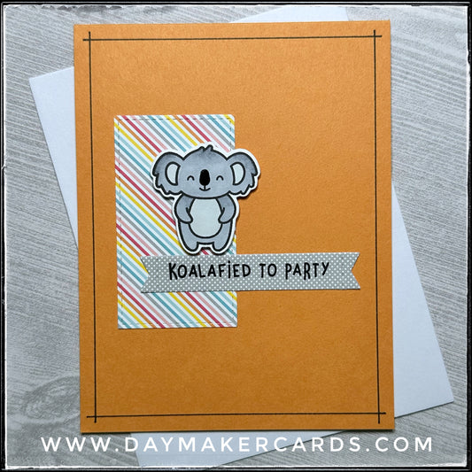 Koalafied To Party Handmade Card