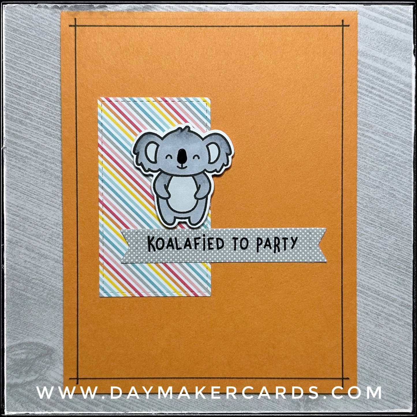 Koalafied To Party Handmade Card