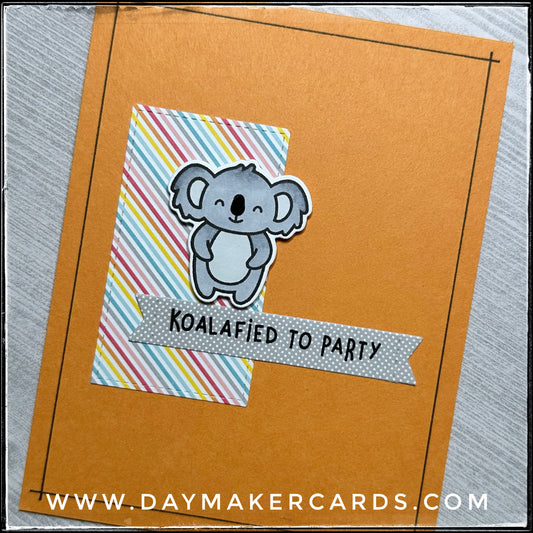 Koalafied To Party Handmade Card