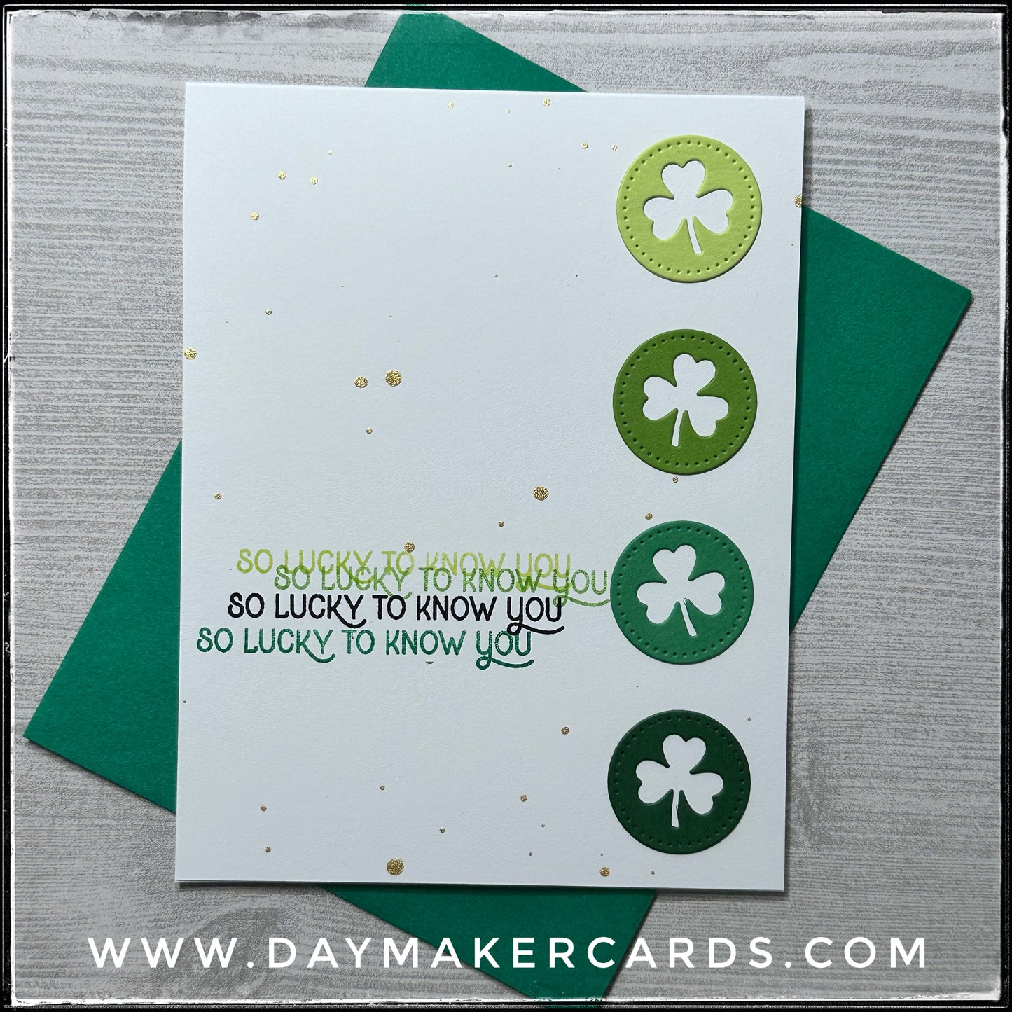 So Lucky To Know You Handmade Card