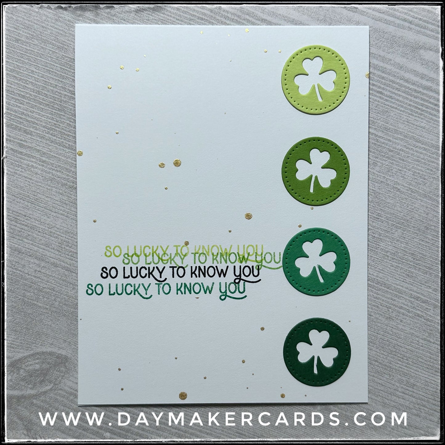 So Lucky To Know You Handmade Card