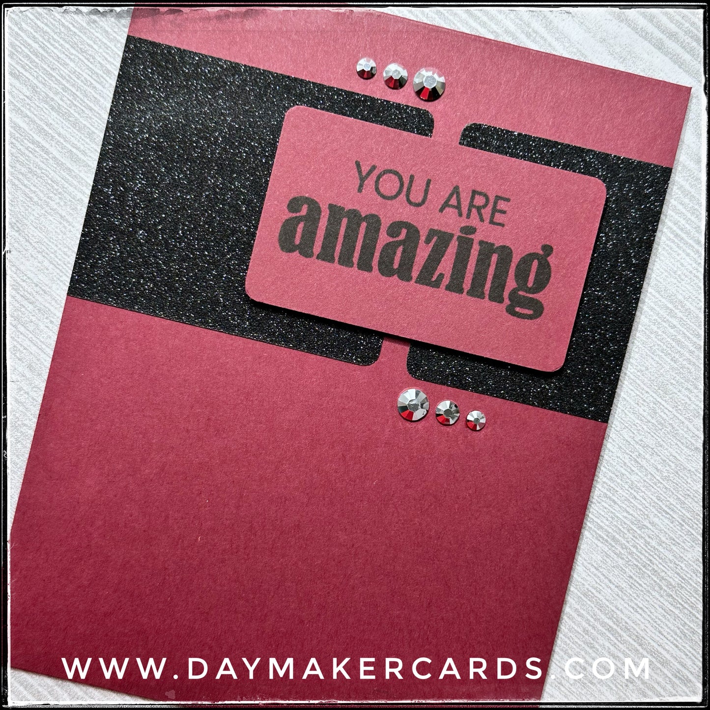 You Are Amazing Handmade Card