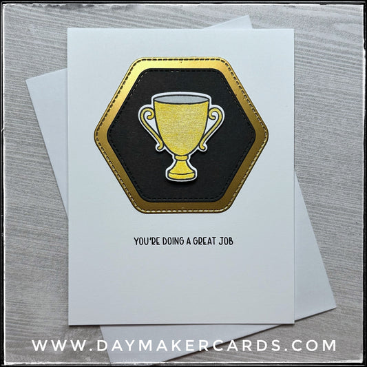 You're Doing A Great Job Handmade Card