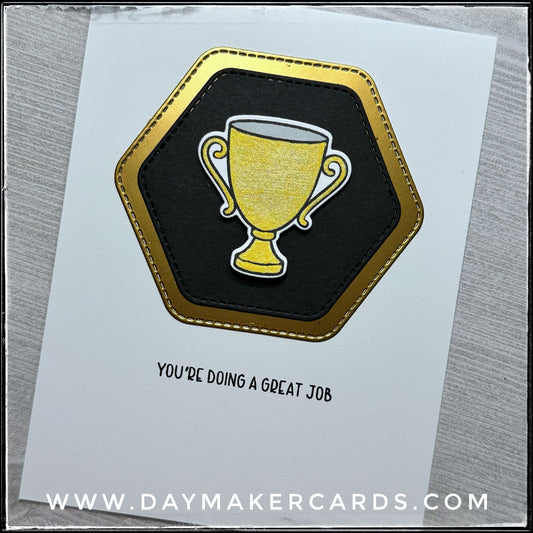 You're Doing A Great Job Handmade Card