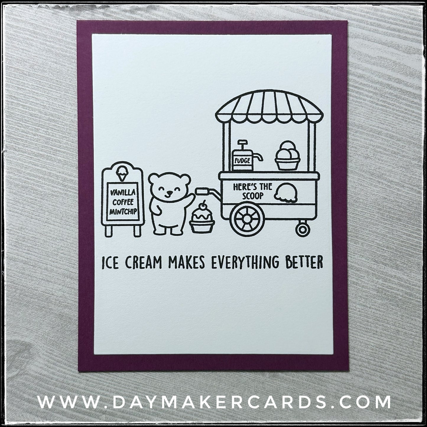 Ice Cream Makes Everything Better Handmade Card