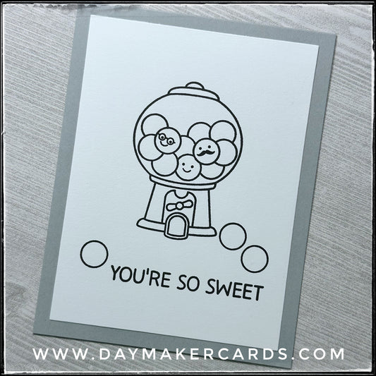 You're So Sweet Handmade Card