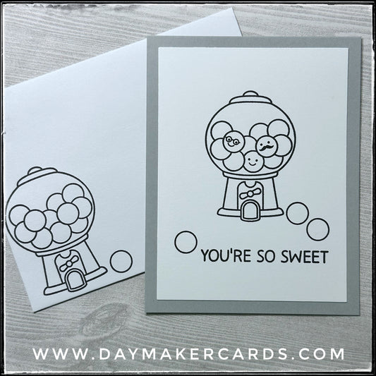 You're So Sweet Handmade Card