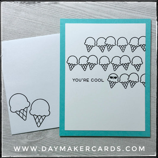 You're Cool Handmade Card