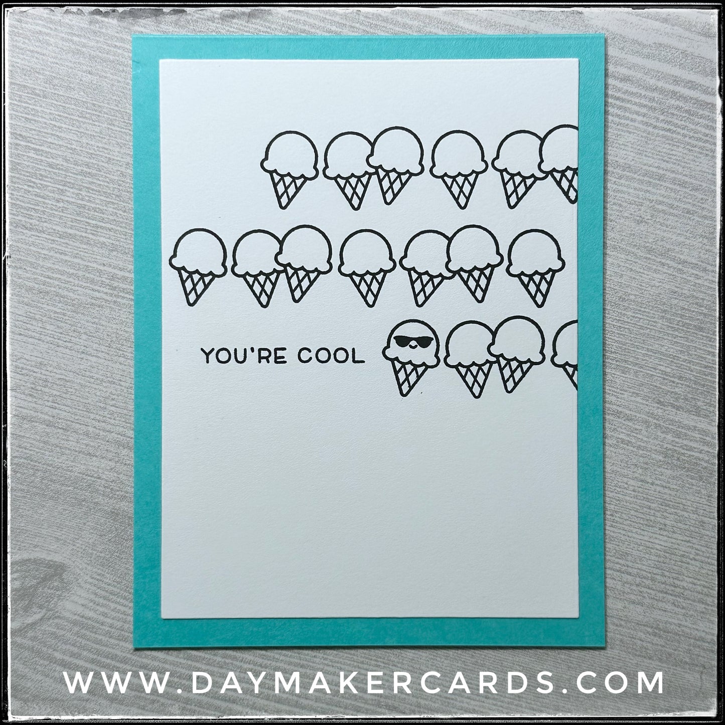 You're Cool Handmade Card