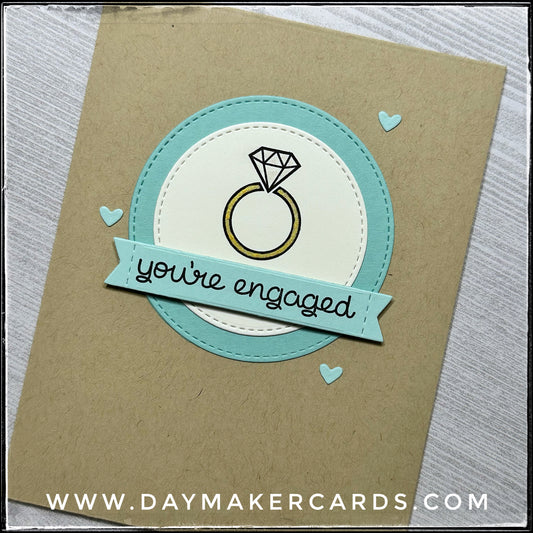 You're Engaged Handmade Card