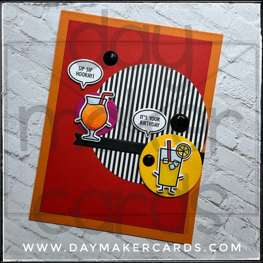 Sip Sip Hooray! Handmade Card