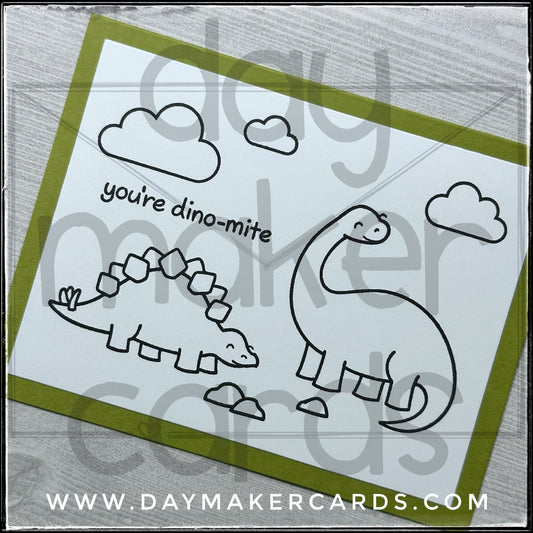 You're Dino-Mite Handmade Card