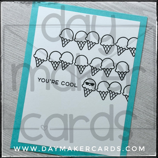 You're Cool Handmade Card