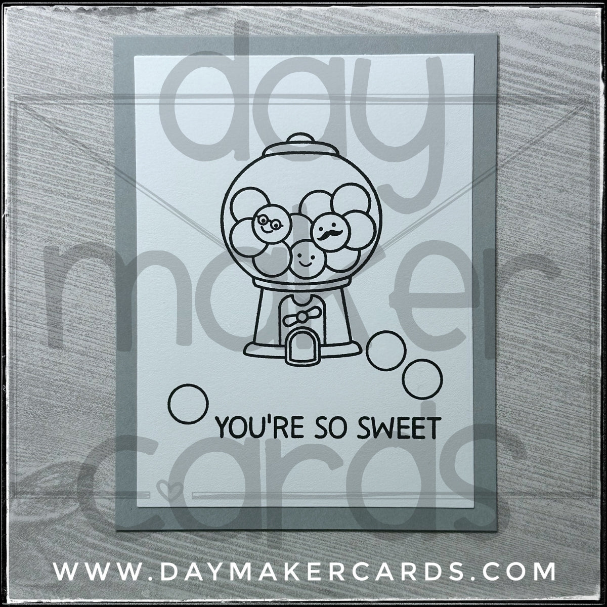 You're So Sweet Handmade Card