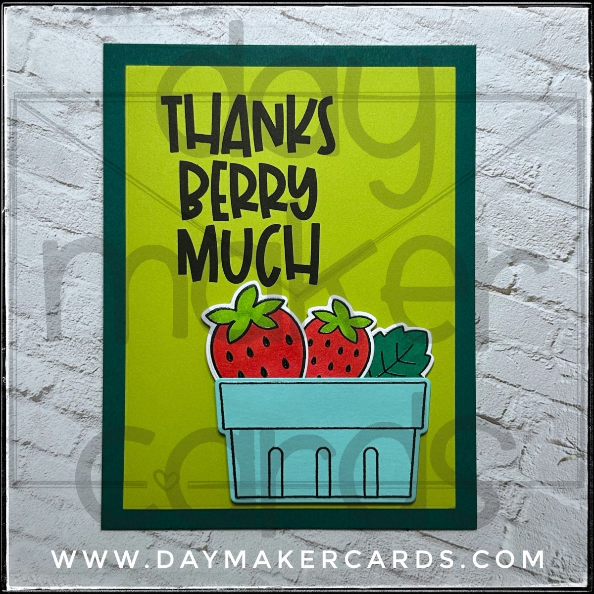 Thanks Berry Much Handmade Card