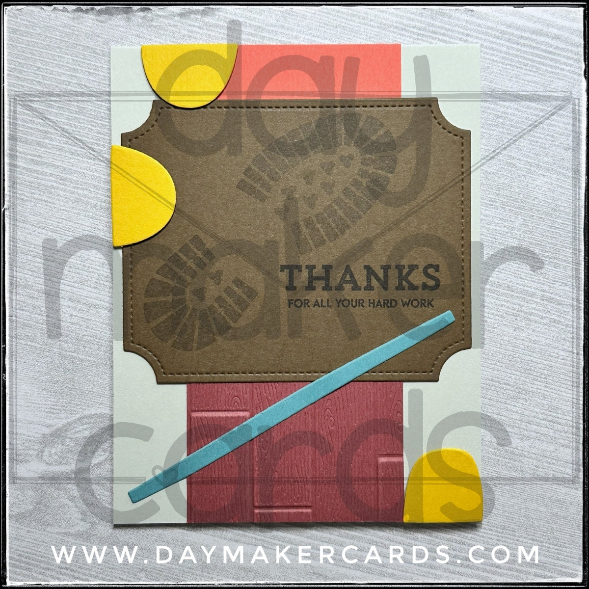 Hard Work Handmade Card