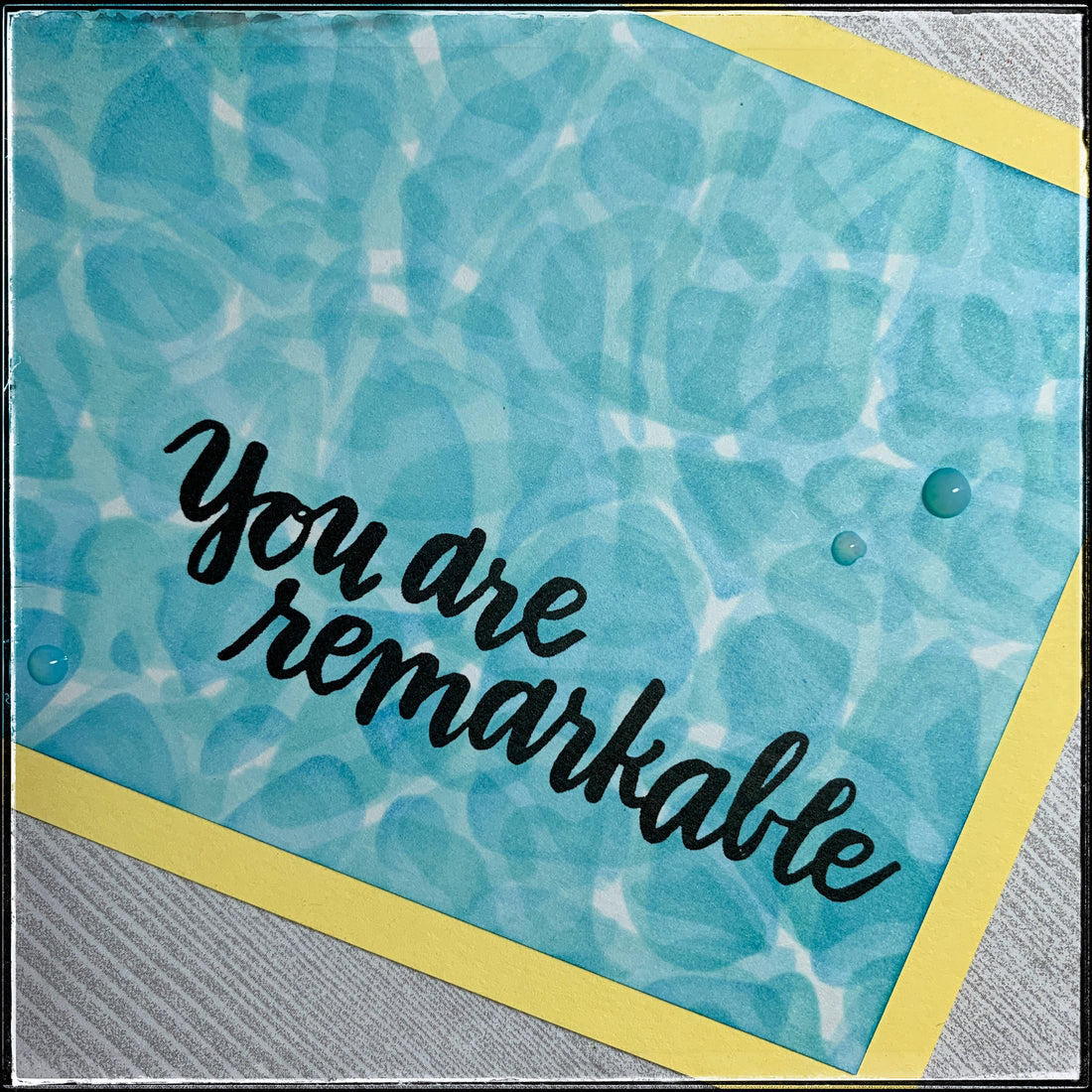 #the100dayproject : handmade card 23/100-2 : you are remarkable