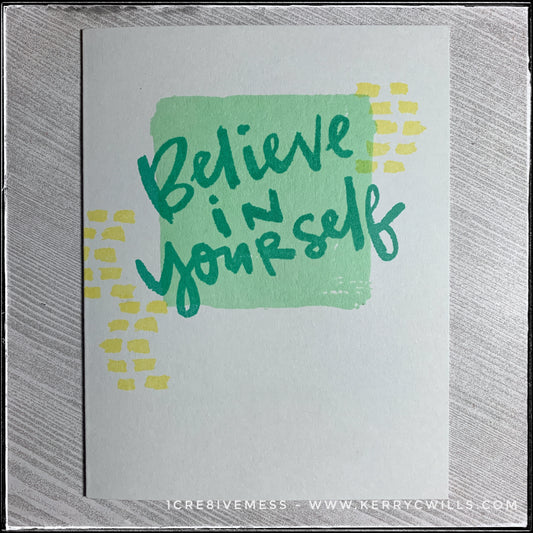 #the100dayproject : handmade card 29/100-2 : believe in yourself