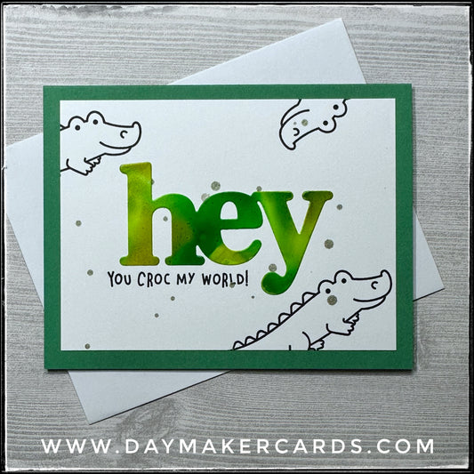 Hey You Croc Handmade Card