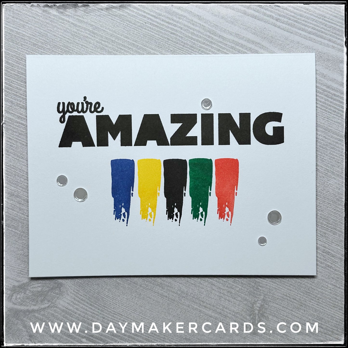 You're Amazing Handmade Card