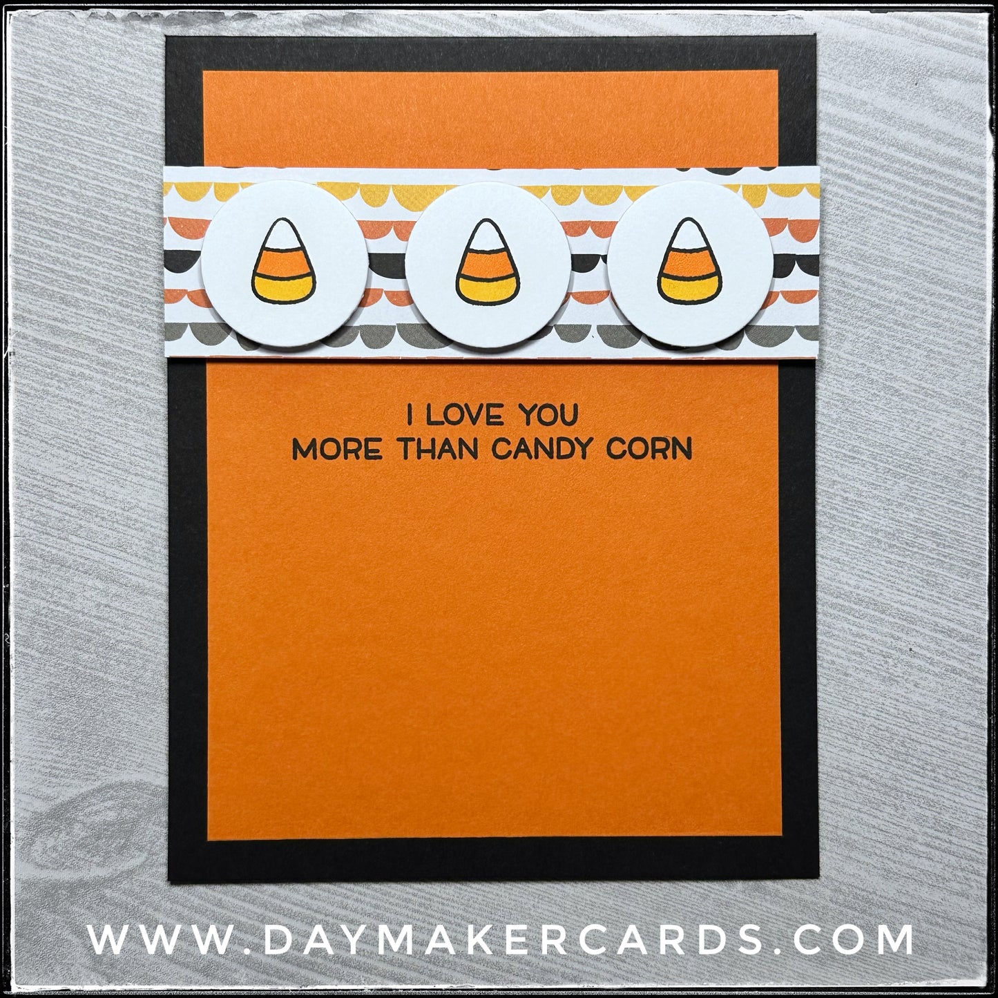 More Than Candy Corn Handmade Card