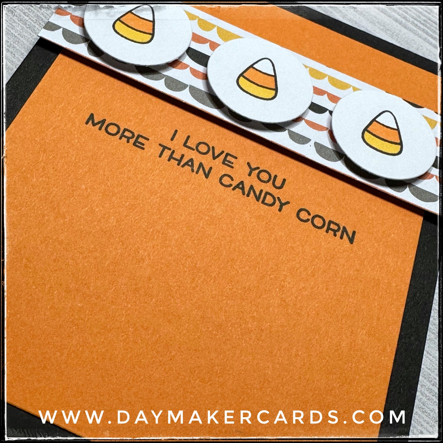 More Than Candy Corn Handmade Card