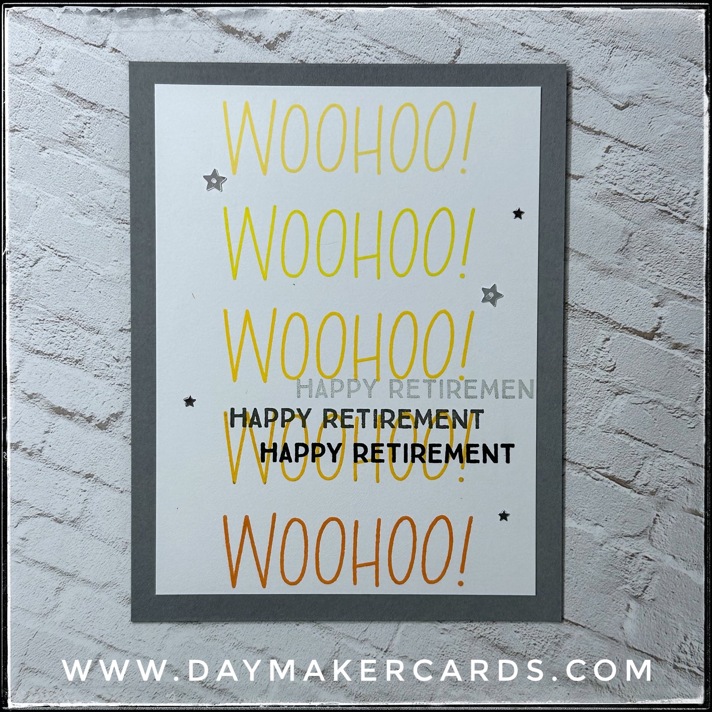 Woohoo! Happy Retirement Handmade Card