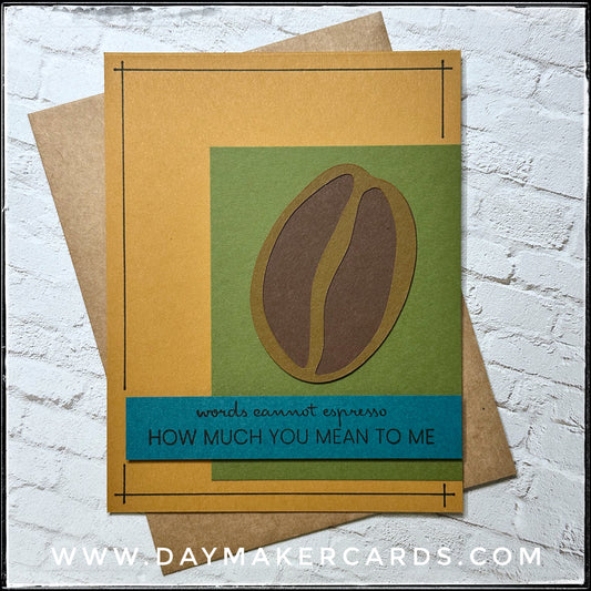 Words Cannot Espresso Handmade Card