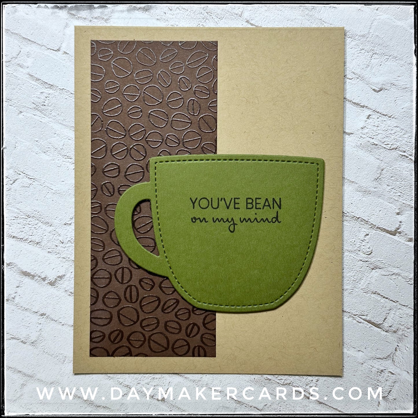 You've Bean On My Mind Handmade Card