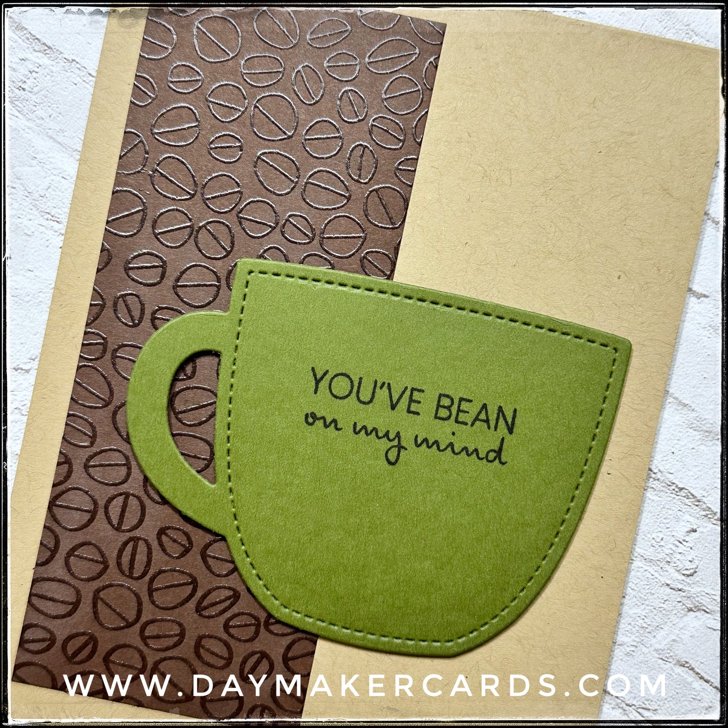 You've Bean On My Mind Handmade Card