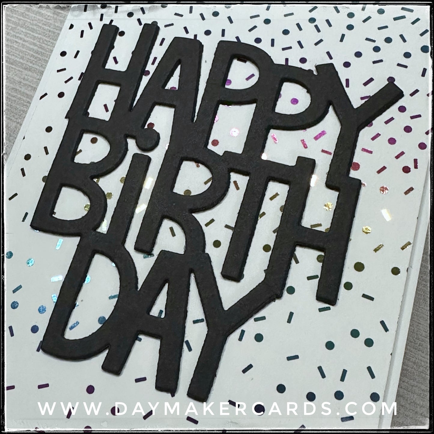 Foiled Happy Birthday Handmade Card