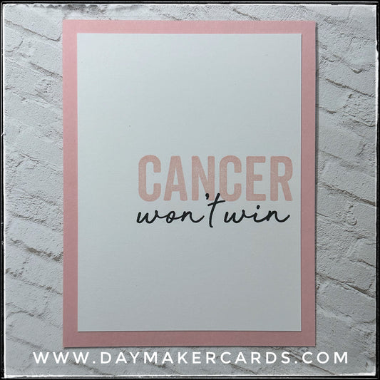 Cancer Won't Win Handmade Card