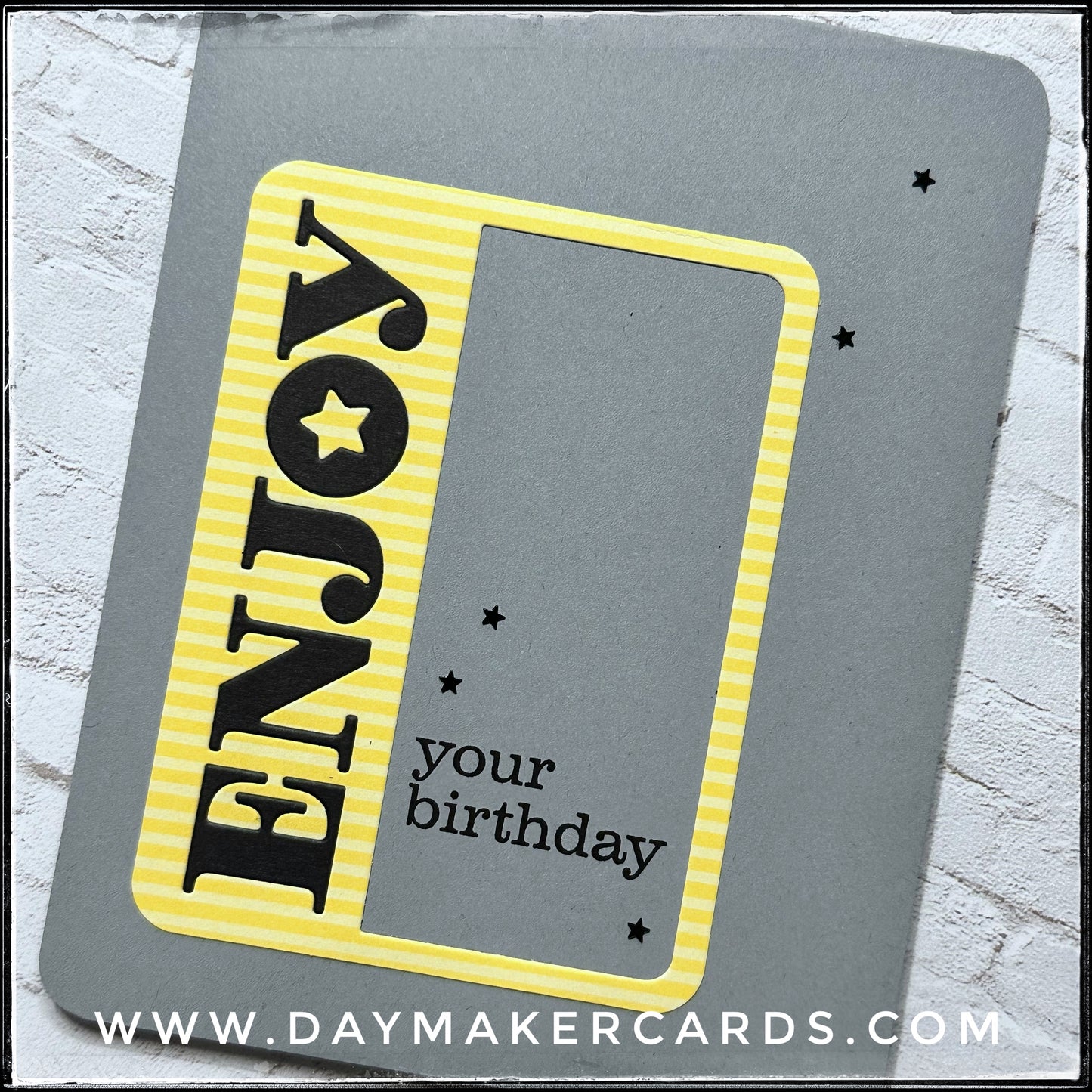 Enjoy Your Birthday Handmade Card