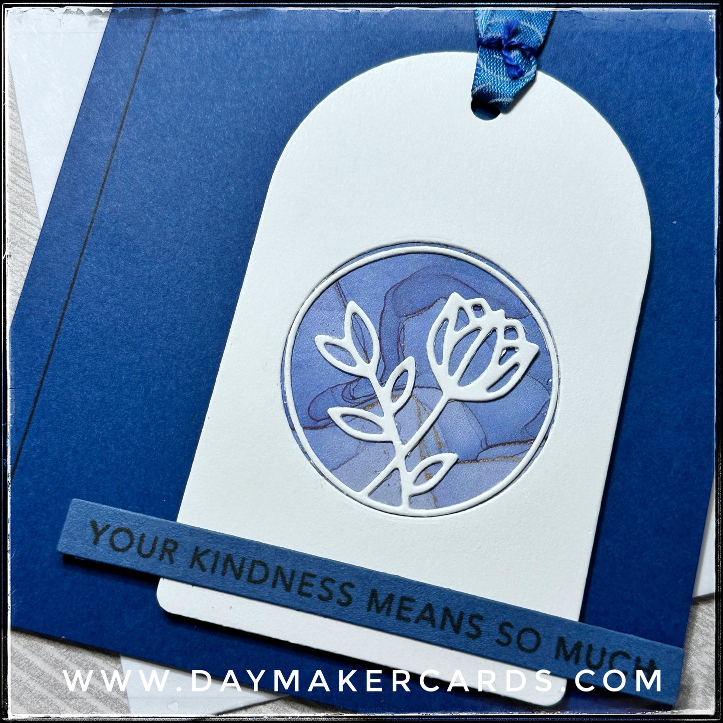 Your Kindness Floral Tag Handmade Card