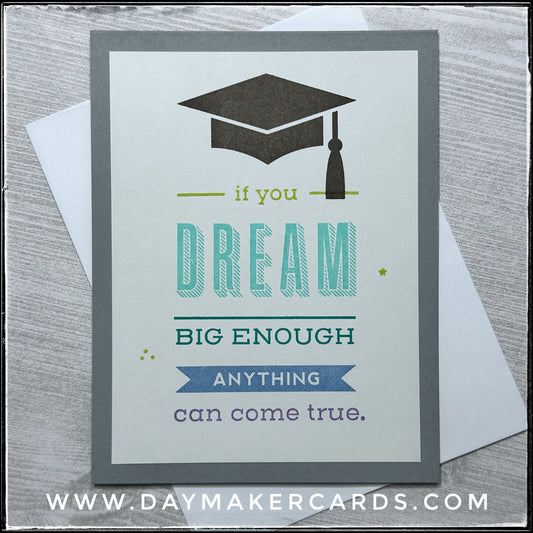 Dream Big Enough Handmade Card
