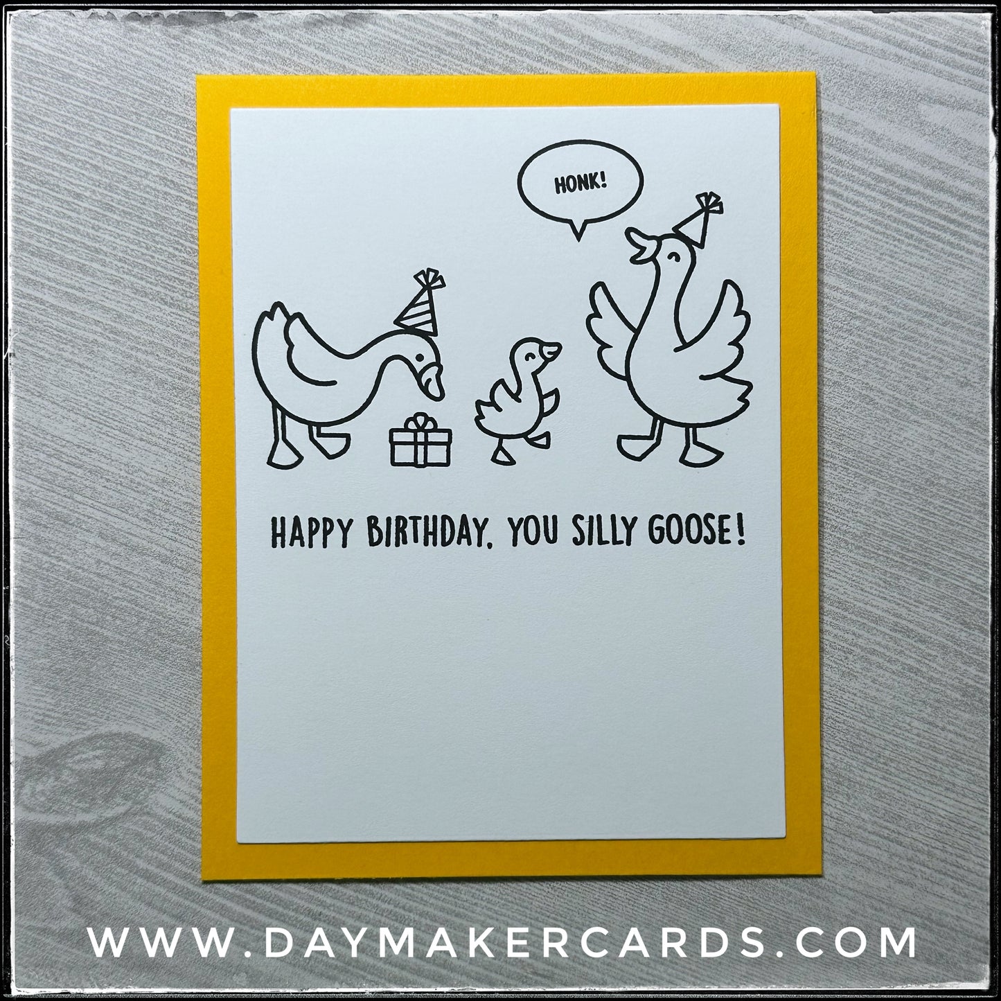 Happy Birthday, Silly Goose Handmade Card
